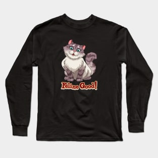 Feline good Long Sleeve T-Shirt